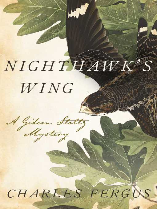 Title details for Nighthawk's Wing by Charles Fergus - Wait list